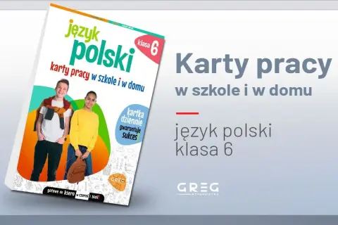 Karty pracy na zajęcia wyrównawcze z języka polskiego klasa 6 - skuteczne materiały edukacyjne