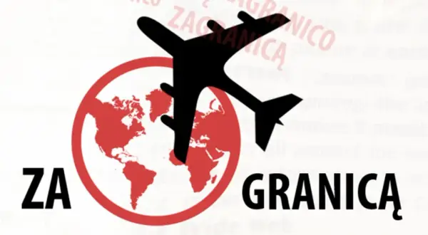 Samolot leci nad globusem. Napisy "ZA" i "GRANICĄ" sugerują podróż za granicę. Skąd dokąd?