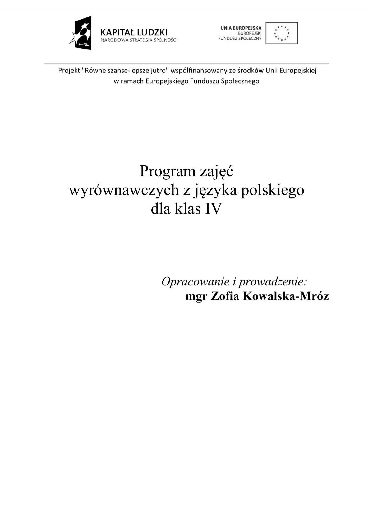 Zdjęcie Zajęcia dydaktyczno wyrównawcze z języka polskiego klasa 4 - jak pomóc uczniom?