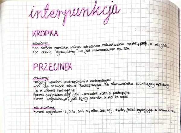 Notatki o interpunkcji: KROPKA po skrótach, PRZECINEK między zdaniami i po niektórych spójnikach.